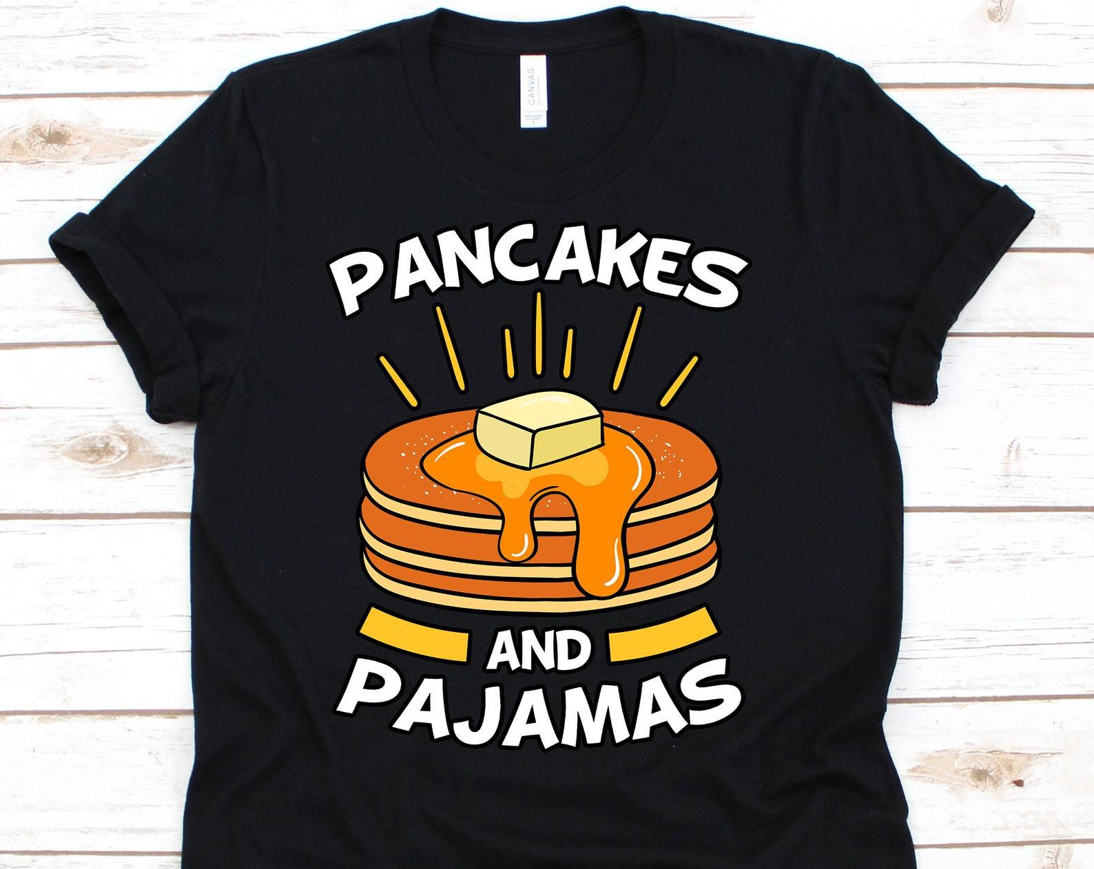 Pancakes And Pajamas Shirt, Breakfast, Syrup, Slumber Gift, Pancake Party, Pancake Lovers, Sleep Shirt, Pajama L