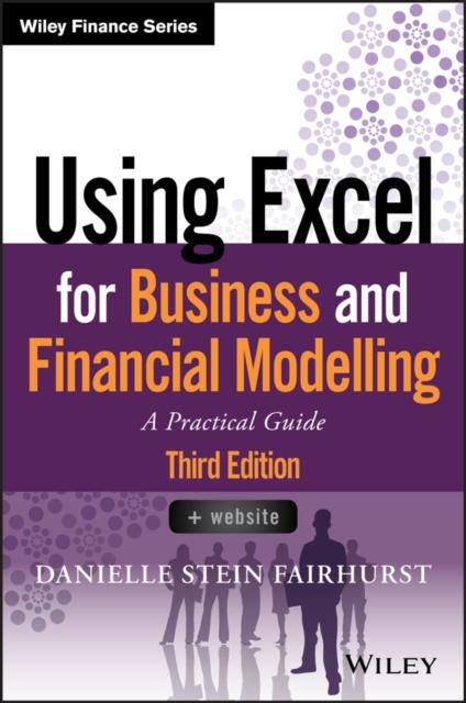 Bok Using Excel for Business and Financial Modelling : A Practical Guide
