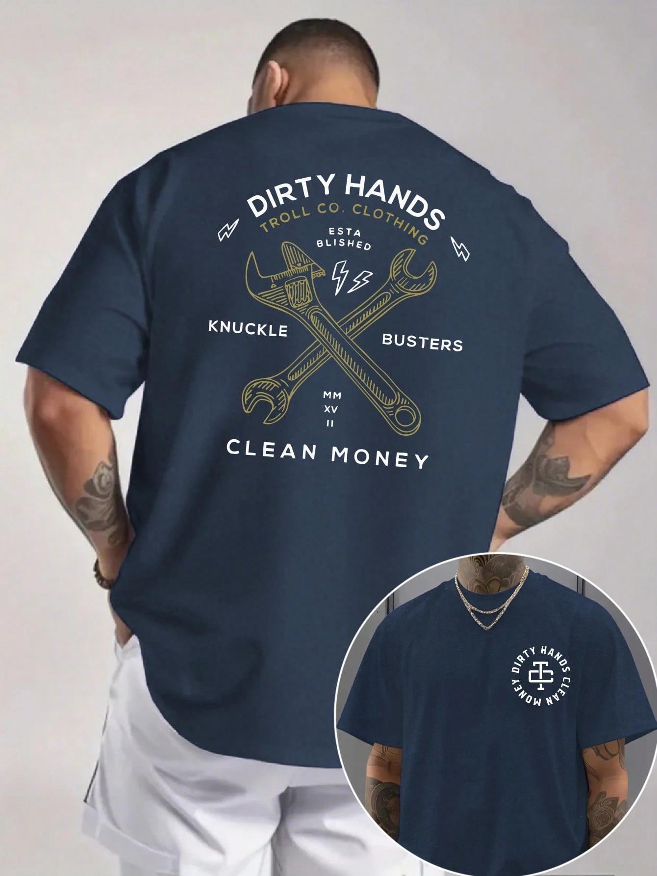 

Men s Graphic T-Shirt Dirty Hands Clean Money Daily Wear Cotton Unisex Gift Idea for Him Her Streetwear Fashion Top 4XL