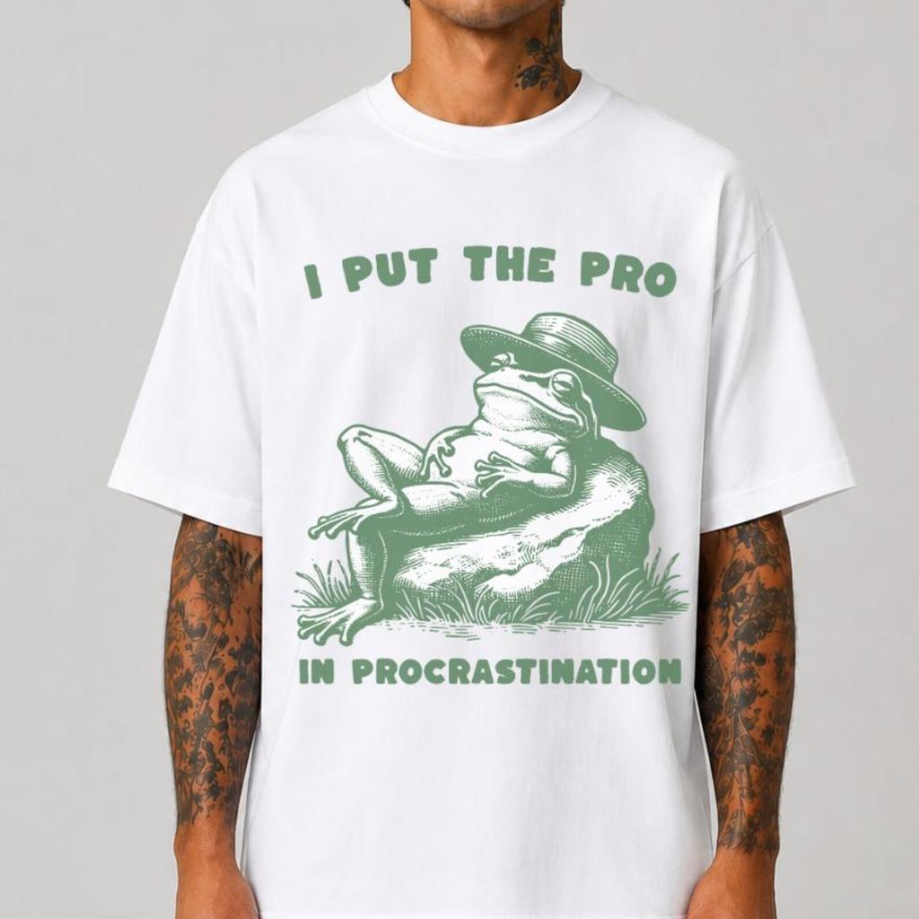 I Put the Pro in Procrastination Shirt, Funny Frog Shirt, Lazy Graphic Tee for Men Women, Humor Shirt, Funny Lazy Day Tee, Sarcastic Gift