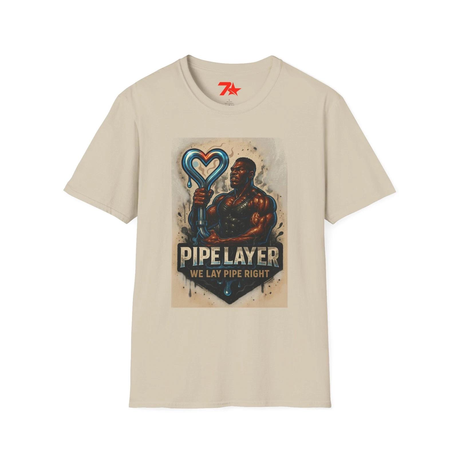 

The Pipe Layer, We Lay Pipe Right Tee, Unisex Softstyle T shirt S