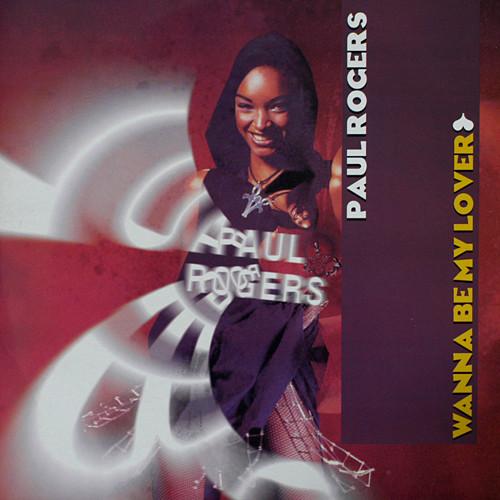 

12inch Record PAUL ROGERS - Wanna Be My Lover TRD1530 Time Records 1996 Italy Dance & Electronica Used