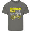 Cycling RetireUnisext Plan Cyclist Funny Unisexs Light Cotton TShirt