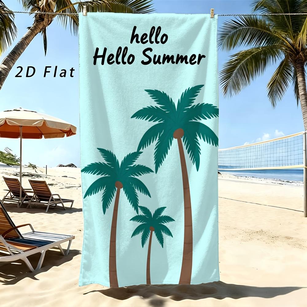 Tropical Palm Tree Hello Summer Beach Towel 1Pc Microfiber Waterproof Sandproof 2D Flat Printed Summer Holiday Pool Towel