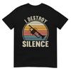 Trumpet Player I Destroy Silence Recto Trumpet Lovers TShirt