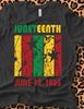 Juneteenth June 19 1865 Tshirt, Freedom Day, Black Pride, Liberation Day