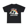 Trust Me I'm A Unicorn Graphic T-Shirt, Sizes S-5XL