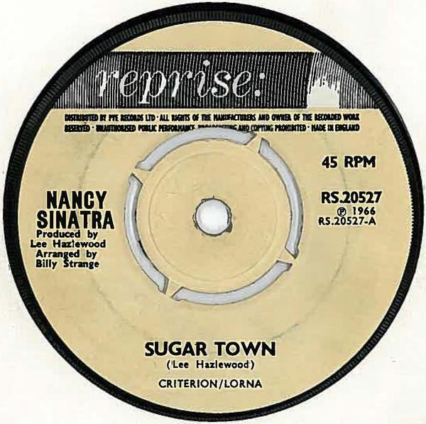 

7inch Record NANCY SINATRA - Sugar Town RS20527 Reprise Records 1966 UK Pop Used
