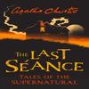 The Last Seance by Agatha Christie Paperback Book 9780008336738