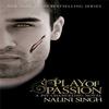 Play of Passion by Nalini Singh Paperback Book 9780575100114