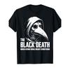 La Peste Noire Quand Devenir Viral Signifiait Quelque Chose d'Amusant T-shirt Graphique Mode Britannique, Doux Unisexe, T-shirts, Tenue Décontractée Abordable, Excellent Cadeau Pour