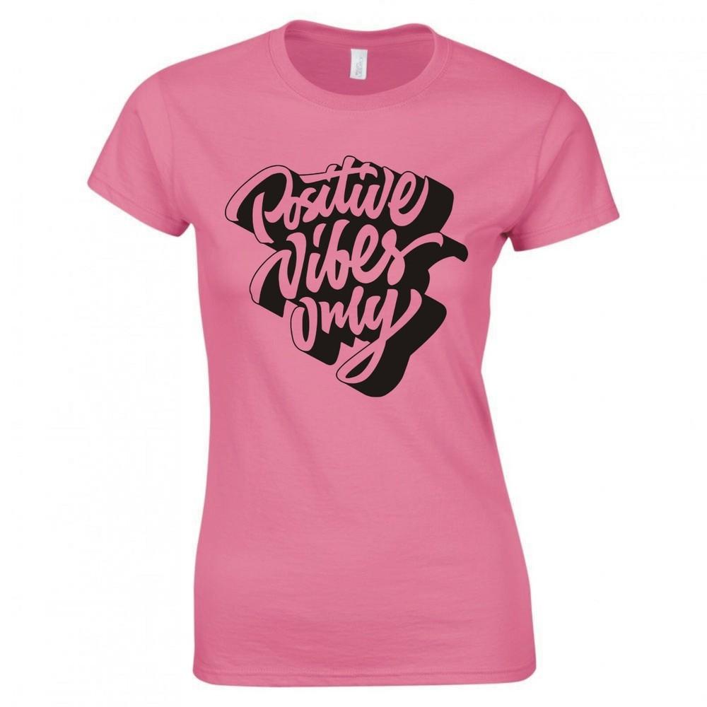 Funny Positive Vibes Only Skinny Fit Tshirt