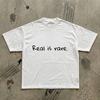 Real Is Rare Tee | Minimal Script TexT-Shirt