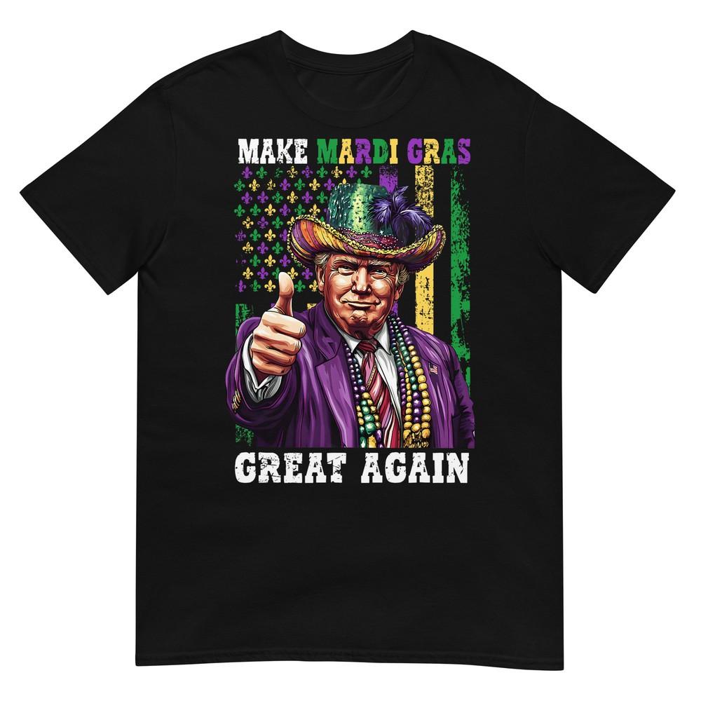 Trump American Flag New Orleans Make Mardi Gras Great Again T-Shirt 4XL