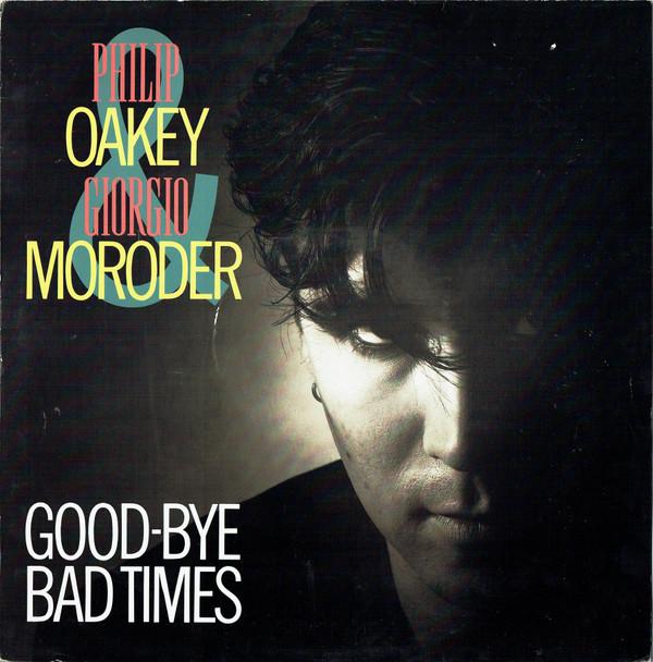12-дюймовая пластинка PHILIP OAKEY GIORGIO MORODER GoodBye Bad Times VS77212 Virgin 1985 UK Танцевальная Электроника Б/у