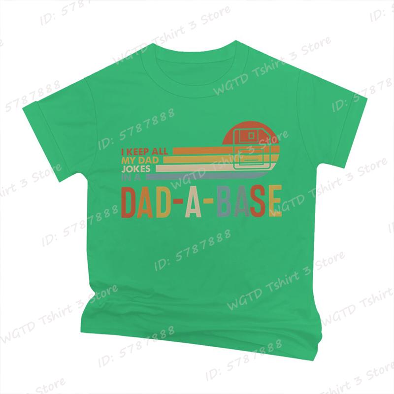 I Keep All My Dad Jokes In A Dad-a-base T-shirt, Short Sleeve, Father's Day Tshirt, New Daddy Shirt, Dad Gifts, Men's T-shirts