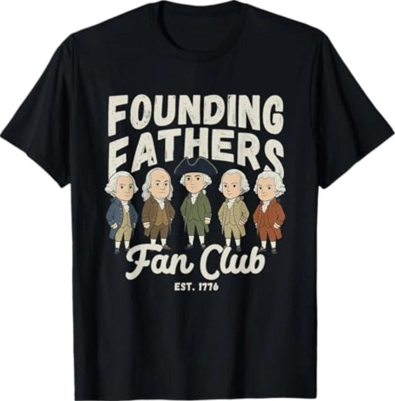 Founding Fathers Fan Club Est 1776 USA 250th Anniversary T-Shirt 2XL