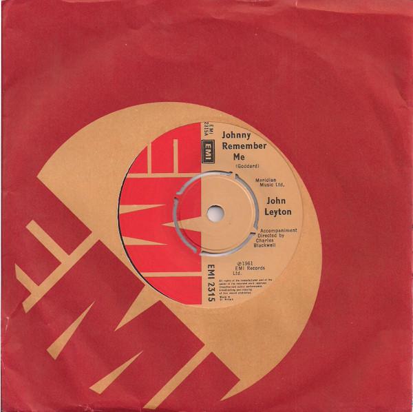 

7inch Record JOHN LEYTON - Johnny Remember Me EMI2315 EMI 1975 UK Rock Used