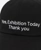 MILLO ARCHIVE [Ma X N/A] Yes Exhibition Ball Cap [Black]