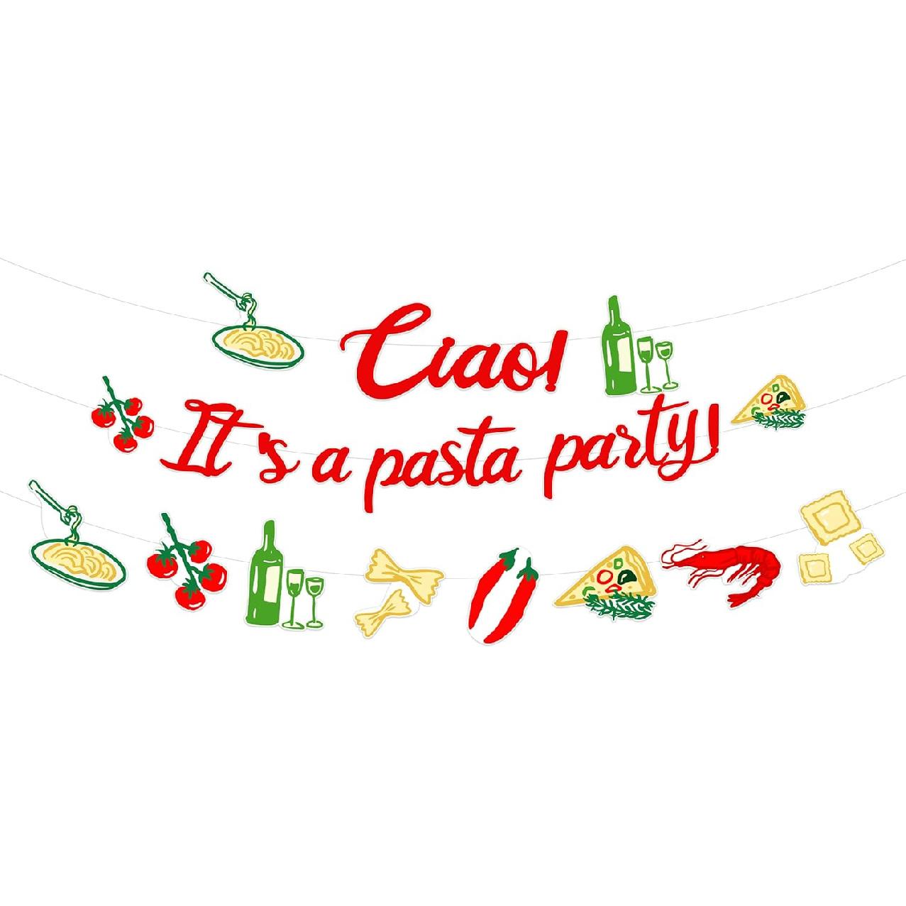 Pasta Party Decorations, Italian Ciao It’s A Pasta Party Banner Italian Food Themed Garland Hand Drawn Style DIY Craft for Italy Theme Pizza