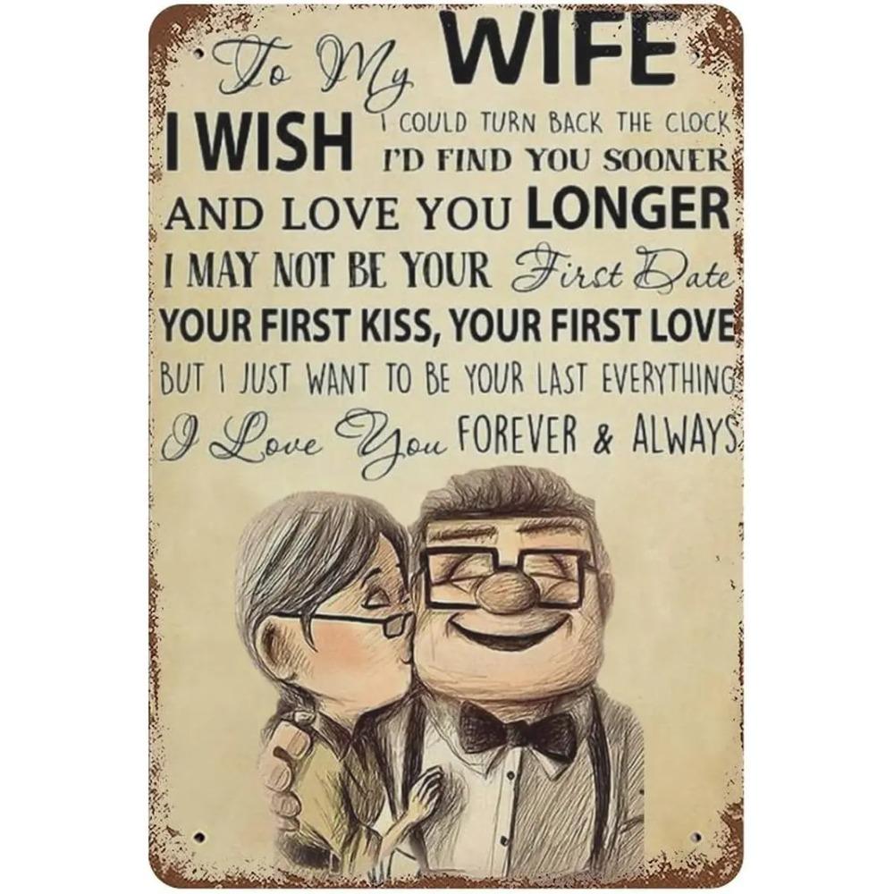 

Vintage Metal Tin Sign Up Carl And Ellie Tin Signs to My Wife I Love You Gift Valentine s Day Sign Funny Novelty Kitchen Bar 20x30cm（7.8x11.8inch）