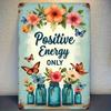 Vintage Butterfly Flower Retro Metal Sign 8x12 Inch Rustic Farmhouse Wall Art Positive Energy Home Decor Ornament