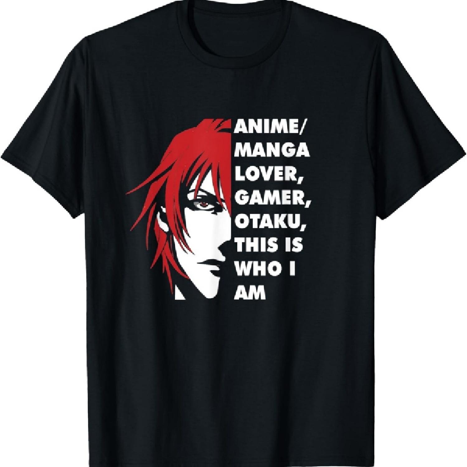 

Anime Gamer Otaku This Is Who I Am T-Shirt XXXXXL