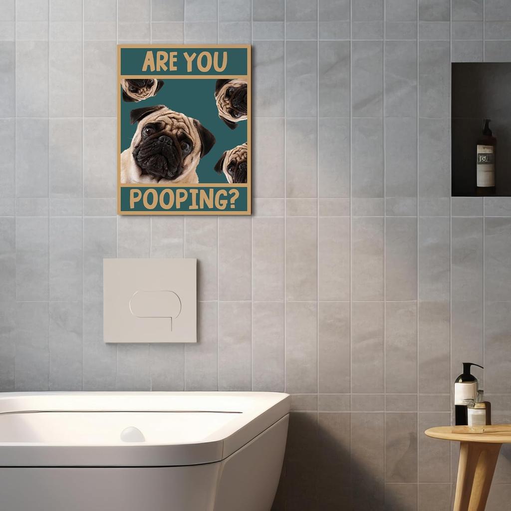 YQDEJ Pug Bathroom Sign, Are You Pooping? - Funny Dog Wall Art, 12x15 Inches Framed