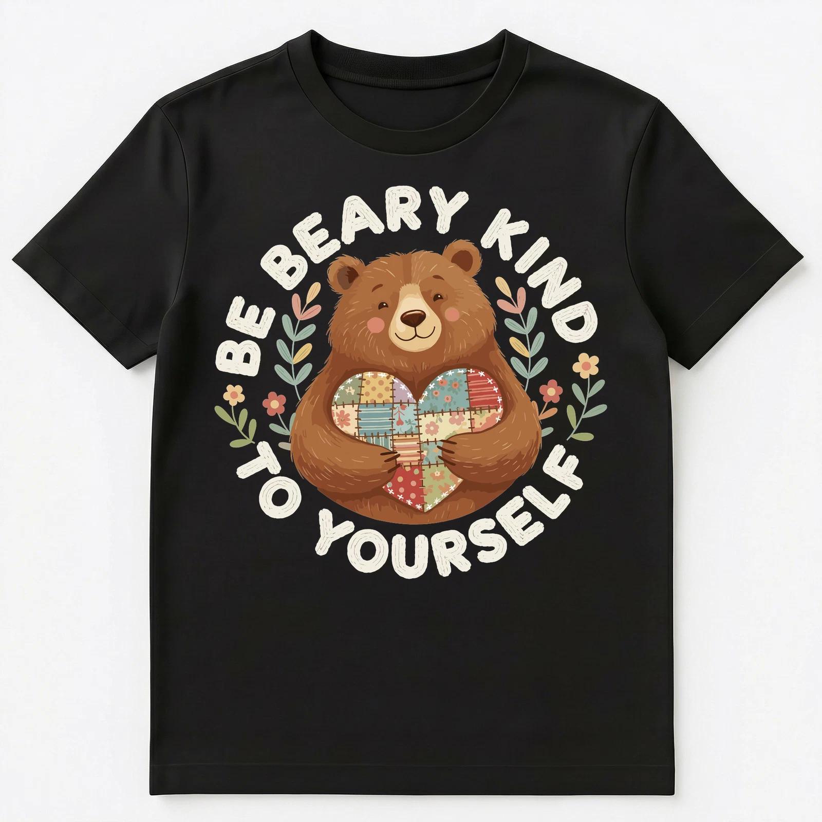 

Beary Kind Inspirational Bear Heart Pun Art Unisex T-Shirt M