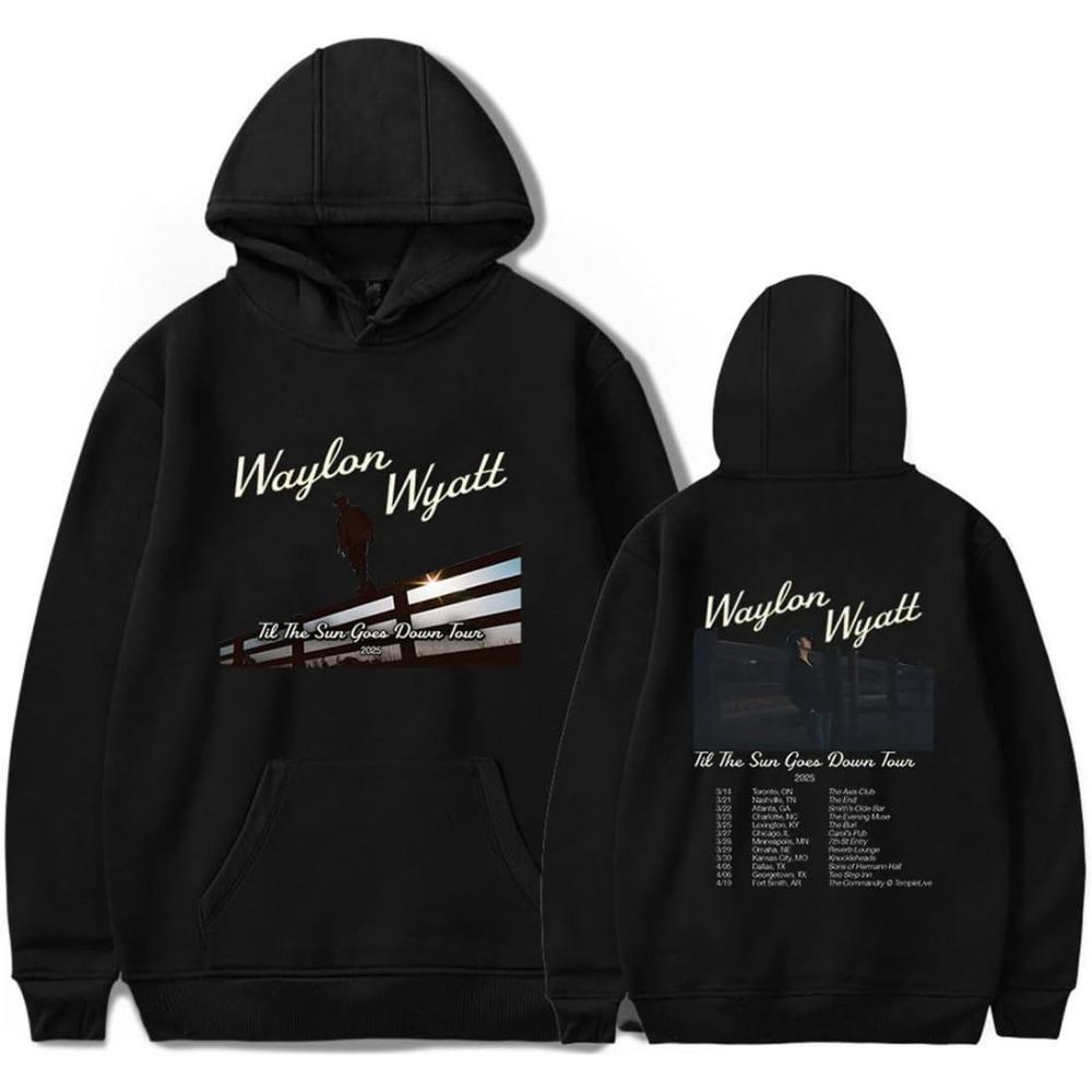 

Waylon Wyatt Til The Sun Goes Down 2025 Tour Merch Hoodie Women Men Long Sleeve Sweatshirt Fashion Pullover Clothes M