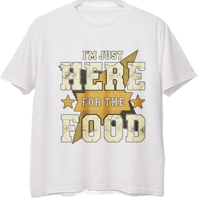 Cheap Tshirt Solid Color For him Oneck tshirt Plus Size Im Just Here For The Food Everyday For him Top tees Mens Tshirt