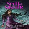 Spell of the Sinister by Danielle Paige Paperback Book 9781526641618