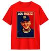 Unisex Lou Holtz Retro Style T Shirts  Cotton Clothes Casual Short Sleeve Crew Neck Tee Shirt Summer TShirts