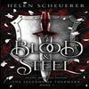 Blood Amp Steel by Helen Scheuerer Paperback Book 9781922903037