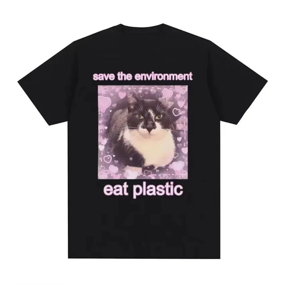 

Save The Environment Eat Plastic Cute Cat Graphic T Shirt Funny Women O-Neck Clothing T-shirts T-shirt Men Clothing Tops Goth S