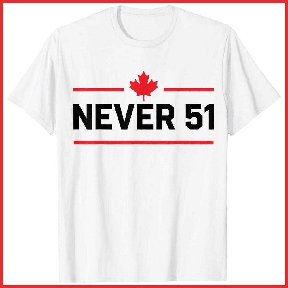 Никогда 51-й штат Флаг Канады Белая хлопковая футболка Унисекс футболка M