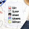 Eat Sleep Anime Gaming Repeat Funny Unisexga Lover Otaku Gamer Tshirt Casual Fashion Loose Harajuku Oneck Unisex Unisex Clothing