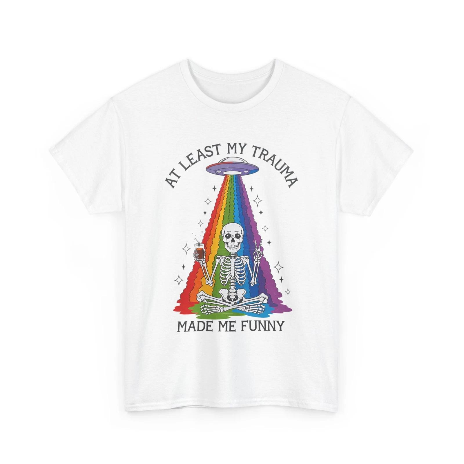 At least my trauma made me funny Shirt | Alien UFO Graphic Tee 4XL