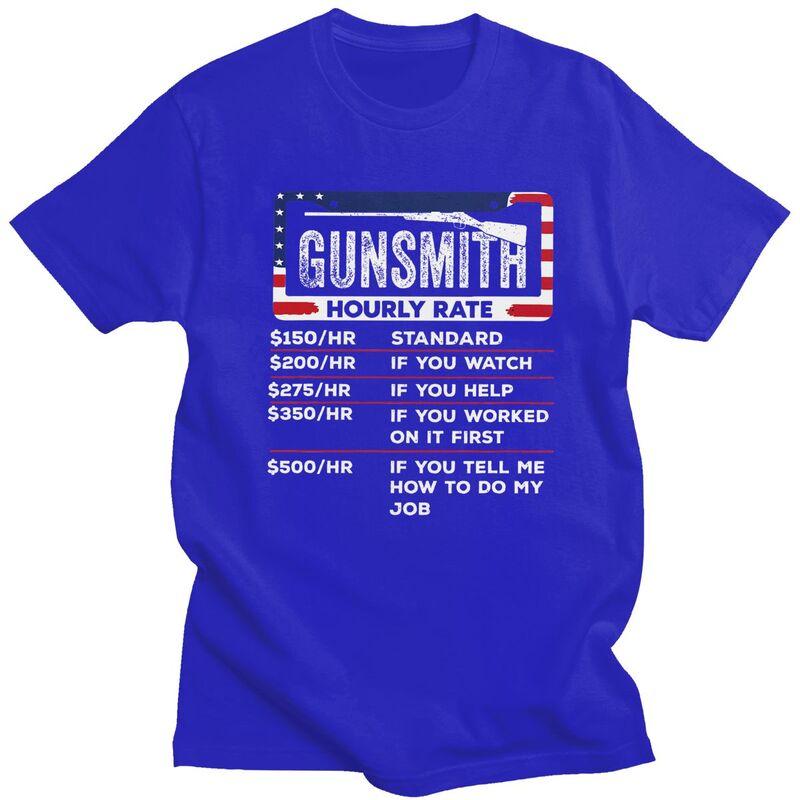 Male Gunsmith Hourly Rate T Shirt Round Neck Pure Cotton Short Sleeve Funny Gunsmithing Gun Quotes Tee Shirt Novelty Clothing