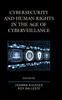Kniha Cybersecurity and Human Rights In the Age of Cyberveillance