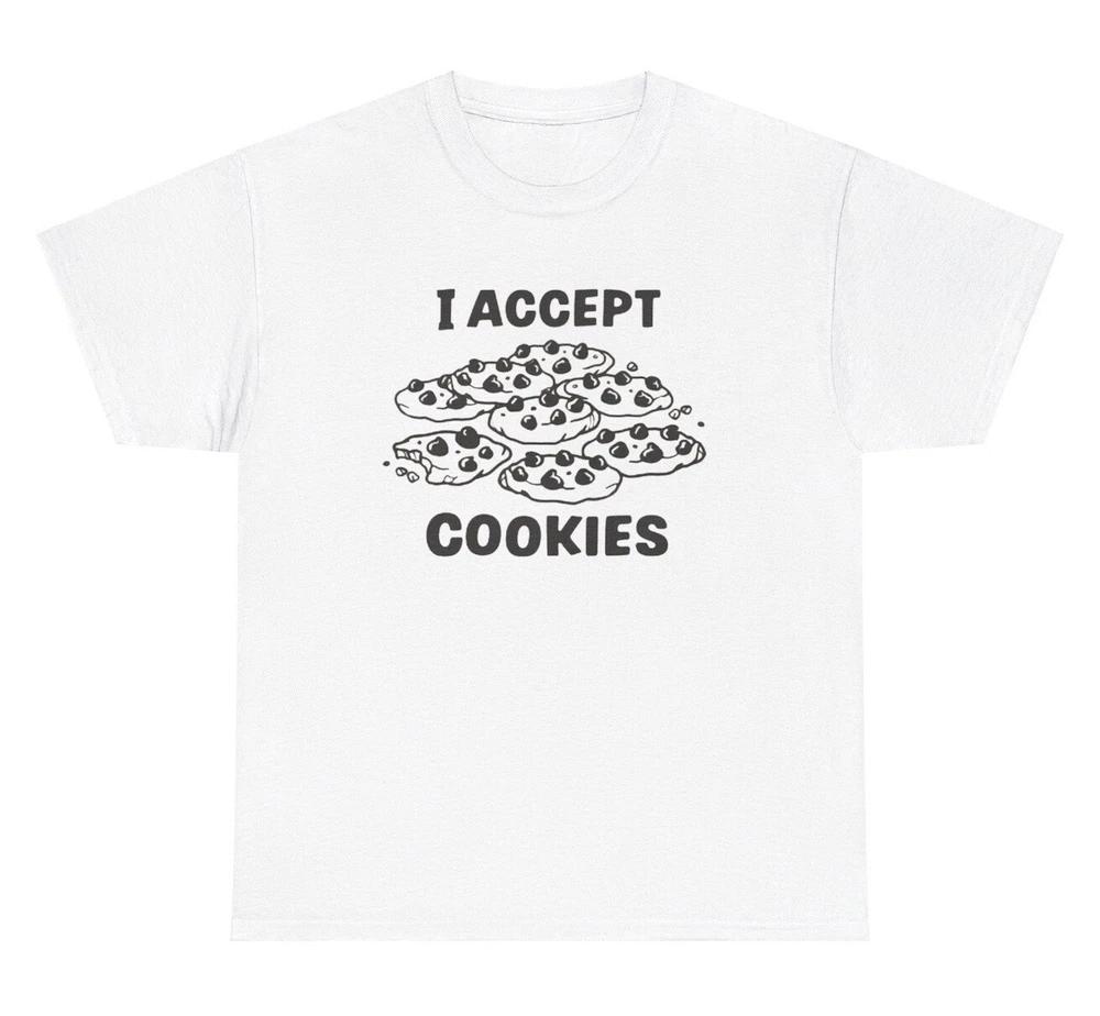 I Accept Cookies T Shirt Funny Computer Engineer Major Joke Gag Gift Tee S