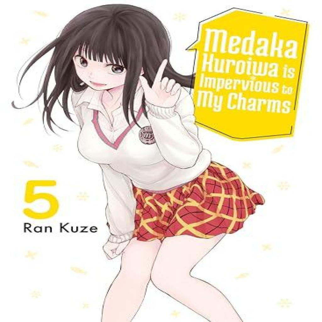 Medaka Kuroiwa Is Impervious To My Charms 5 by Ran Kuze Paperback Book 9781647293352