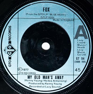 7inch Record FOX - My Old Man's Away GT94 GTO 1977 UK Rock Used