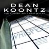 Whispers by Dean Koontz Paperback Book 9781472248220