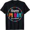 Happy Pi Day Funny Math Teacher Nerd Life Unisex T-Shirt