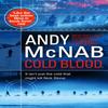Cold Blood by Andy McNab Paperback Book 9780552170949