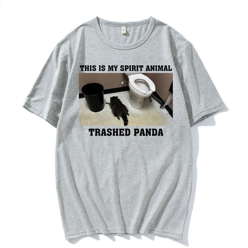 This Is My Spirit Animal Graphic T Shirt Funny Raccoon Trashed Panda Meme Tshirts Men Women Retro 100 Cotton Summer Tshirt