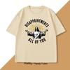 Disappointments All of You TShirts Jesus Meme Funny Tshirt Harajuku Cotton Short Sleeve Tee Breathable T Shirt Mens Clothes