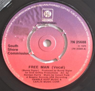 7inch Record SOUTH SHORE COMMISSION - Free Man 7N25688 Pye Internation 1975 UK Soul/Funk Used