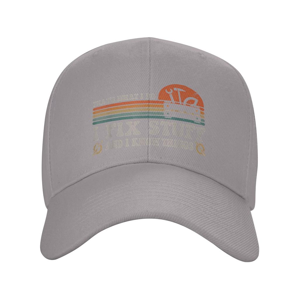 That's What I Do I Fix Stuff And I Know Things Sun Baseball Cap Spring Unisex Men Trucker Hat Hot Sale Sports Baseball Caps